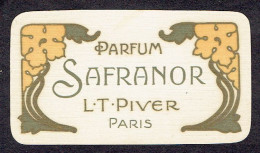 Carte  Parfum SAFRANOR De L.T. PIVER - Calendrier De 1907 Au Verso - Antiguas (hasta 1960)