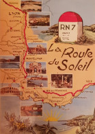 Route Nationale 7, La Route Du Soleil - Rhône-Alpes