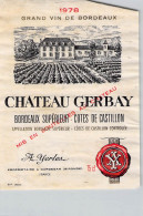 BISTROT ETIQUETTES ALCOOLS VINS BORDEAUX CHATEAU GERBAY YERLES 1978 9 X 12 CM - Alcoholen & Sterke Drank