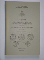 Catalogue Dédicacé Oblitérations Grilles Des Bureaux De Province + Cursives Avec Timbres J. POTHION  120 Pages 1969 - Frankreich