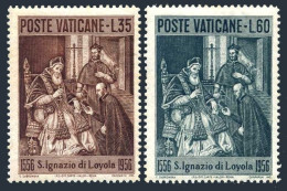Vatican 212-213, MNH. Michel 259-260. St Ignatius Of Loyala, 400th Death Ann. 1956. - Unused Stamps