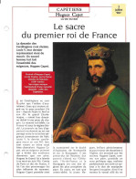 FICHE ATLAS: LE SACRE DU PREMIER ROI DE FRANCE -CAPETIENS - Histoire