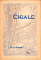 Cigale, Divertissement Ballet De J. Massenet. Partition Pour Piano, Couverture Illustrée Borie. - Spartiti
