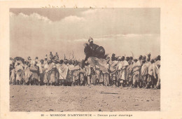 ETHIOPIE- MISSION D'ABYSSINIE- DANSE POUR MARIAGE - Ethiopie