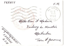 EL GOLEA OASIS Envelope Carte De Visite FM Ob 3 1 1961 Secteur Postal 88 966 A F N Dest Montauban - Briefe U. Dokumente