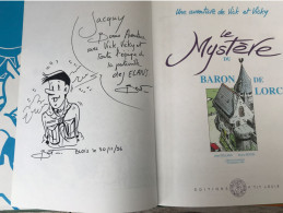 Vick Et Vicky 2 Le Mystère Du Baron De Lorcy EO DEDICACE BE P'tit Louis 10/1996 Bertin (BI2) - Autographs