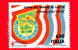 ITALIA - Usato - 1990 - Coppa Del Mondo Di Calcio - 650 L. - Costarica - 1981-90: Oblitérés