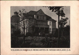 ! Alte Ansichtskarte Nysa , Volksbildungshaus Heimgarten In Neisse-Neuland, Oberschlesien - Pologne