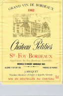 BISTROT ETIQUETTES ALCOOLS VINS BORDEAUX CHATEAU PETITIES SAINTE FOY HECQUET 1982 9 X 12 CM - Alcoholen & Sterke Drank