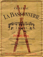 BISTROT ETIQUETTES ALCOOLS VINS POMEROL LA BASSONNERIE FAISANDIER 10 X 12 CM - Alcohols & Spirits