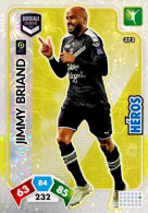 373 Jimmy Briand - FC Girondins De Bordeaux - Héros - Panini Adrenalyn XL LIGUE 1 - 2020-2021 Carte Football - Trading Cards