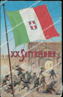 Co25 Cartolina Militare Roma  Xx Settembre Bersaglieri Bandiera Savoia Attaccata - Autres & Non Classés