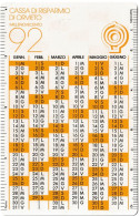 Calendarietto - Cassa Di Risparmio - Orvieto - Anno 1992 - Formato Piccolo : 1991-00