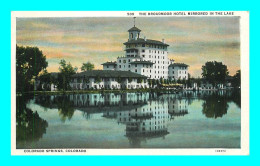 A912 / 085 COLORADO Colorado Springs Broadmoor Hotel Mirrored In The Lake - Otros & Sin Clasificación