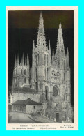 A912 / 617 Espagne BURGOS Cathedrale Illuminée - Burgos