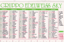 Calendarietto - Gruppo Edelweiss Sky- Anno 1996 - Petit Format : 1991-00