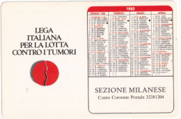 Calendarietto - Lega Italiana Per La Lotta Contro I Tumori - Sezione Milanese  - Anno 1992 - Petit Format : 1991-00