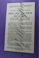 Hendrik VAN BULCK Echt M.DE BRUYN Terhagen 1881 -1956 - Obituary Notices