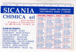 Calendarietto - Sicania - Prodotti Chimici - Catania - Anno 1992 - Petit Format : 1991-00