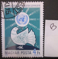 HUNGARY ~ 1985 ~ S.G. NUMBER 3662, ~ 'LOT B' ~ THE UNITED NATIONS. ~ VFU #03228 - Usati