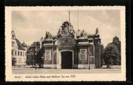 AK Wesel, Platz Mit Berliner Tor Von 1722  - Wesel