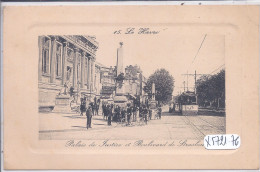 LE HAVRE- PALAIS DE JUSTICE ET BOULEVARD DE STRASBOURG - Ohne Zuordnung