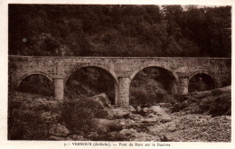 Vernoux-en-Vivarais (Ardèche) Le Pont Du Ranc Sur La Dunière - Edition Dupré - Carte N° 7 Non Circulée - Vernoux