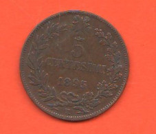 5 Centesimi 1895 Regno Italia Mint Roma Umberto I° Italy Five Cents 1895  Italie Rare Date - 1878-1900 : Umberto I