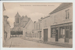 SAINT SULPICE DE FAVIERES - ESSONNE - GRANDE RUE - Saint Sulpice De Favieres