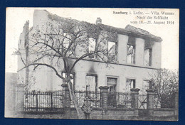 Saarburg In Lothringen. Villa Wunner. Nach Der Schlacht Vom 18-21 August 1914. Feldpost Der 30.Res. Div. 1915 - Sarrebourg