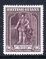 British Guiana 1938-52 KGVI Pictorials - 96c Sir Walter Raleigh - P.12½ X 13 HM (SG 316a) - Brits-Guiana (...-1966)