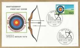 DE.- ERSTTAGSBRIEF. XXX. WELTMEISTERSCHAFTEN IM BOGENSCHIESSEN. ERSTAUSGABE 12.07.1979. BERLIN 12. FDC. FIRST DAY COVER - 1971-1980