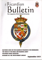 Bulletin RICARDIAN, Magazine Of The Richard III Sociéty, De 2021, 74 Pages, Warwick The Kingmaker - Europa