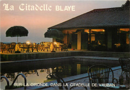 33 - BLAYE - RESTAURANT LA CITADELLE - Blaye