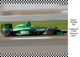 Robin Frijns  -  Caterham CT05  2014 - Grand Prix / F1