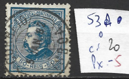 PORTUGAL 53A Oblitéré Côte 20 € - Used Stamps