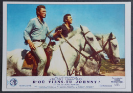 Carte Postale : D'où Viens-tu Johnny ? (film Cinéma Affiche - Chevaux) Johnny Hallyday - Artisti