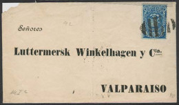 CHILE. 1892 (10 Feb). Local Env Fkd 5c Intense Blue Impuesto / Cork Grill. Arrival Cds To Valp. - Cile