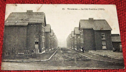 TRIVIERES  -  La Cité Ouvrière   (1920) - La Louvière