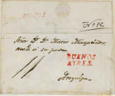 BOLIVIA. C.1828. Buenos Ayres To Arequipa/Perin. Via Argentina. E. With "POTOSI" Red Straightline On Reverse (***), Whic - Bolivie