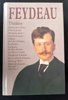 Feydeau - Théâtre (Les Douze Pièces Les Plus Célèbres) - Autores Franceses