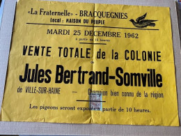 BRACQUEGNIES : 1962 : Duiven - Pigeons : Vente Totale De La Colonie : Jules Bertrand - Somville     Format  40 X 30 Cm - Affiches