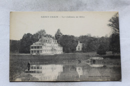 Saint Vrain, Le Château De Billy, Essonne 91 - Saint Vrain