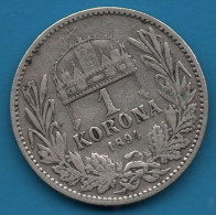 HUNGARY 1 KORONA 1894 KM# 484 Argent 835‰ Silver Franz Joseph I FERENCZ JÓZSEF I - Hungary