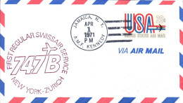 USA ETATS UNIS 1 ER VOL REGULIER SWISSAIR 747B NEW YORK-ZURICH 1971 - FDC