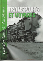 Xavier Chauvin. Transports Et Voyages - Voyages