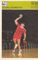 Handball Zlatko Zagmester Yugoslavia Trading Card Svijet Sporta - Handbal