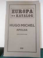 Europa Katalog, Hugo Michel, Apolda 1910 - Autres & Non Classés