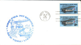 USA ETATS UNIS 1ER VOL TWA 747 NEW YORK-LISBONNE 1970 - Sobres De Eventos