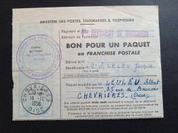 "Bon Pour Un Paquet En Franchise Postale" 14B. 4ème Régiment De Hussards, Chevrières Le 19 Novembre 1956 - Francobolli  Di Franchigia Militare